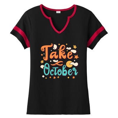 Take October Funny Halloween Ladies Halftime Notch Neck Tee