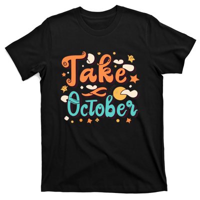 Take October Funny Halloween T-Shirt