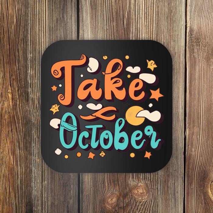 Take October Funny Halloween Coaster