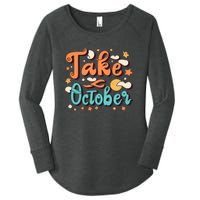 Take October Funny Halloween Women's Perfect Tri Tunic Long Sleeve Shirt