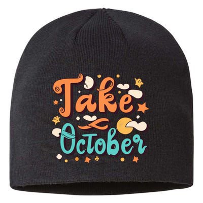 Take October Funny Halloween Sustainable Beanie