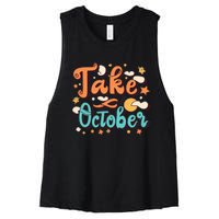 Take October Funny Halloween Women's Racerback Cropped Tank