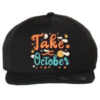 Take October Funny Halloween Wool Snapback Cap