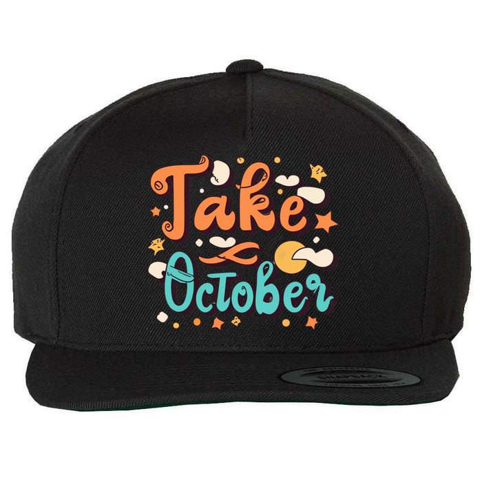 Take October Funny Halloween Wool Snapback Cap