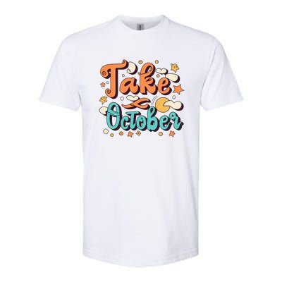 Take October Funny Halloween Softstyle CVC T-Shirt