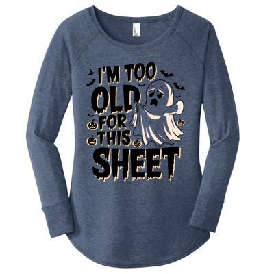 Too Old For This Sheet Ghost Halloween Humor Meaningful Gift Women's Perfect Tri Tunic Long Sleeve Shirt