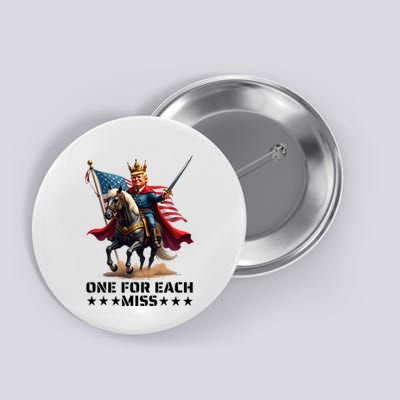 Trump One For Each Miss Trump Button