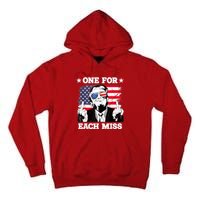 Trump One For Each Miss Trump Vote 2024 America Usa Tall Hoodie