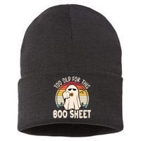 Too Old For This Boo Sheet / Funny Halloween Ghost Sustainable Knit Beanie