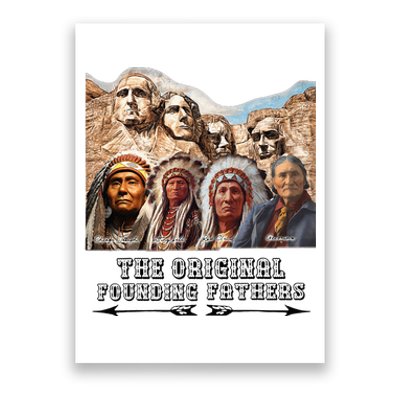 The Original Founding Fathers Native American Poster