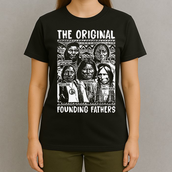 The Original Founding Fathers Native American Themed T-Shirt