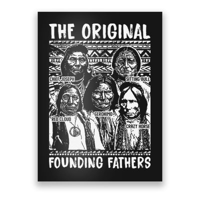 The Original Founding Fathers Native American Themed Poster