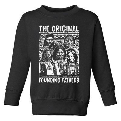 The Original Founding Fathers Native American Themed Toddler Sweatshirt