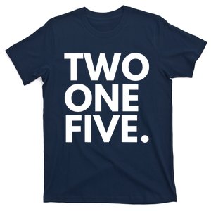 TWO ONE FIVE Area Code 215 Philadelphia PA Pennsylvania USA T-Shirt