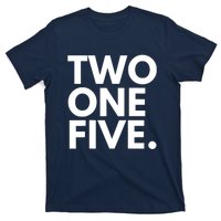 TWO ONE FIVE Area Code 215 Philadelphia PA Pennsylvania USA T-Shirt