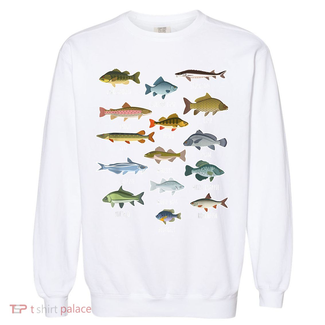 Types Of Freshwater Fish Species Fishing Shirt Fishing Merch New Fishing Costume Garment-Dyed Sweatshirt