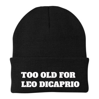 Too Old For Leo Leonardo Dicaprio Beanie