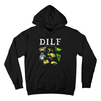 Types Of Frogs Dilf Damn I Love Frogs Hoodie