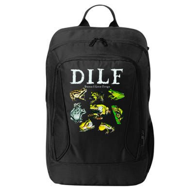 Types Of Frogs Dilf Damn I Love Frogs City Backpack