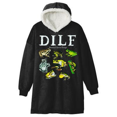 Types Of Frogs Dilf Damn I Love Frogs Hooded Wearable Blanket