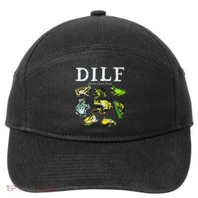 Types Of Frogs Dilf Damn I Love Frogs 7-Panel Snapback Hat