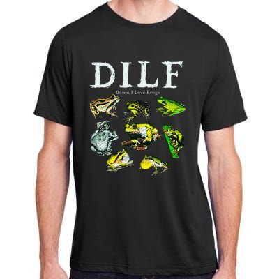 Types Of Frogs Dilf Damn I Love Frogs Adult ChromaSoft Performance T-Shirt