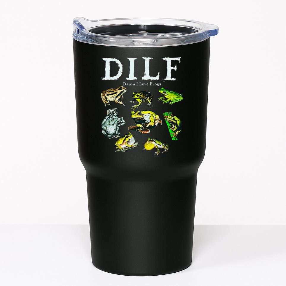 Types Of Frogs Dilf Damn I Love Frogs Tumbler