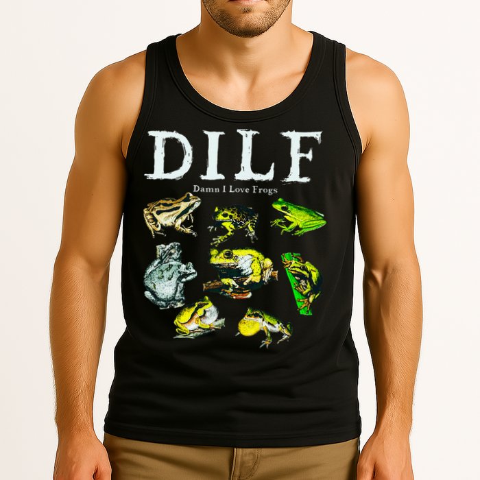 Types Of Frogs Dilf Damn I Love Frogs Tank Top