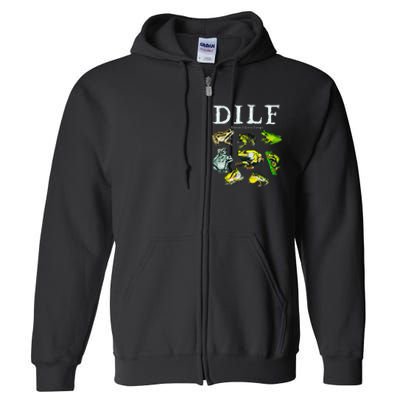 Types Of Frogs Dilf Damn I Love Frogs Full Zip Hoodie