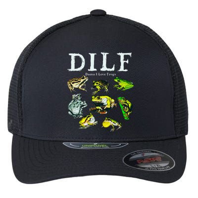 Types Of Frogs Dilf Damn I Love Frogs Flexfit Unipanel Trucker Cap