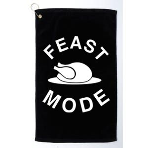 Thanksgiving Outfit Feast Mode Geek Gift Platinum Collection Golf Towel