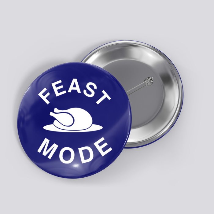 Thanksgiving Outfit Feast Mode Geek Gift Button