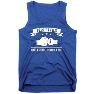 Team Of Father And Son Clothes For Life Great Gift Tank Top