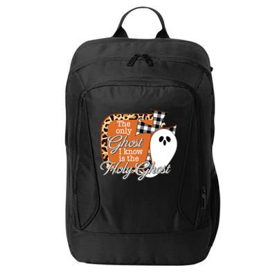 The Only Ghost I Know Is The Holy Ghost Halloween Christian City Backpack