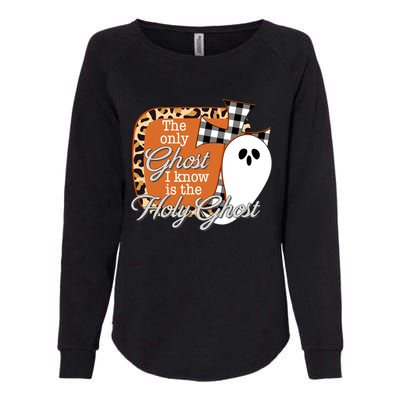 The Only Ghost I Know Is The Holy Ghost Halloween Christian Womens California Wash Sweatshirt