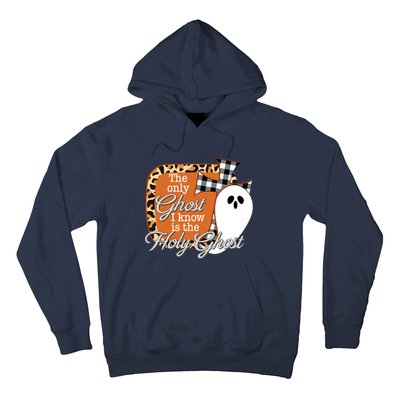 The Only Ghost I Know Is The Holy Ghost Halloween Christian Hoodie