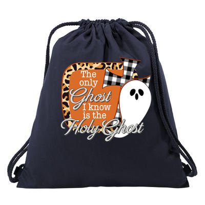 The Only Ghost I Know Is The Holy Ghost Halloween Christian Drawstring Bag