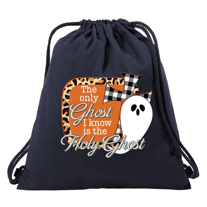 The Only Ghost I Know Is The Holy Ghost Halloween Christian Drawstring Bag