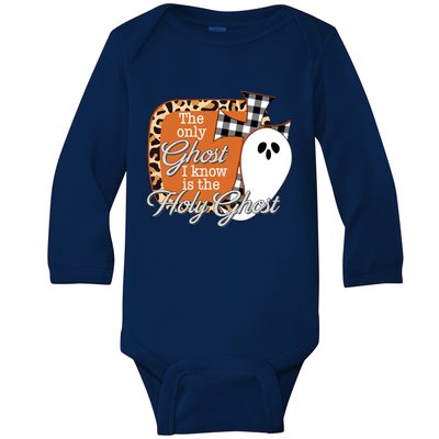 The Only Ghost I Know Is The Holy Ghost Halloween Christian Baby Long Sleeve Bodysuit