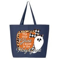 The Only Ghost I Know Is The Holy Ghost Halloween Christian 25L Jumbo Tote