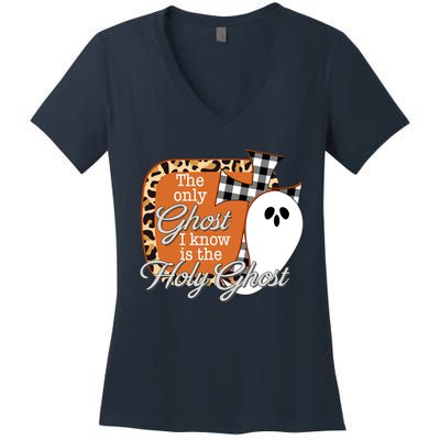 The Only Ghost I Know Is The Holy Ghost Halloween Christian Women's V-Neck T-Shirt