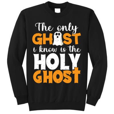 The Only Ghost I Know Is The Holy Ghost Halloween Christian Sweatshirt