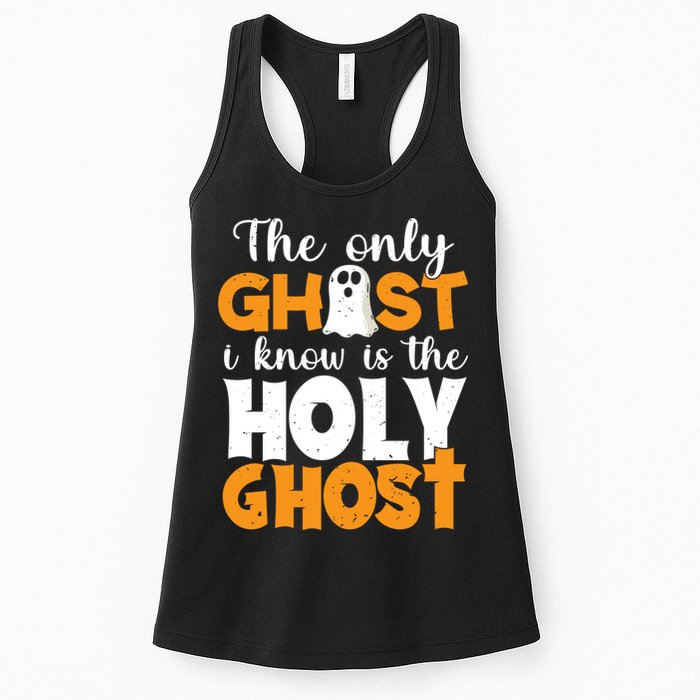 The Only Ghost I Know Is The Holy Ghost Halloween Christian Womens Tank Top