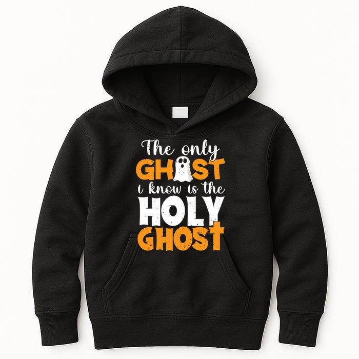 The Only Ghost I Know Is The Holy Ghost Halloween Christian Kids Hoodie