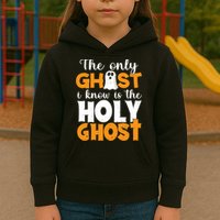 The Only Ghost I Know Is The Holy Ghost Halloween Christian Kids Hoodie