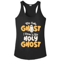The Only Ghost I Know Is The Hold Ghost Christian Halloween Ladies PosiCharge Competitor Racerback Tank