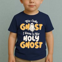 The Only Ghost I Know Is The Hold Ghost Christian Halloween Toddler T-Shirt