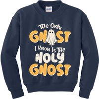 The Only Ghost I Know Is The Hold Ghost Christian Halloween Kids Sweatshirt