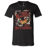 The Only Good Orange Monarch Is A Butterfly Insect Flowers V-Neck T-Shirt