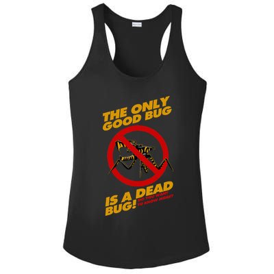 The Only Good Bug Is A Dead Bug Ladies PosiCharge Competitor Racerback Tank